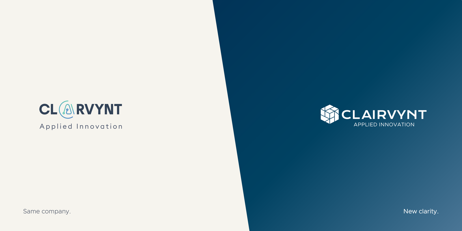 Diagonal-split composite. Left, on cream: the previous Clairvynt logo with a stylised teal AI graphic over the AI letters and an Applied Innovation strapline, captioned 'Same company.' Right, on dark navy: the refreshed lockup in reverse-out white, geometric cube, solid wordmark and Applied Innovation strapline in caps, captioned 'New clarity.'